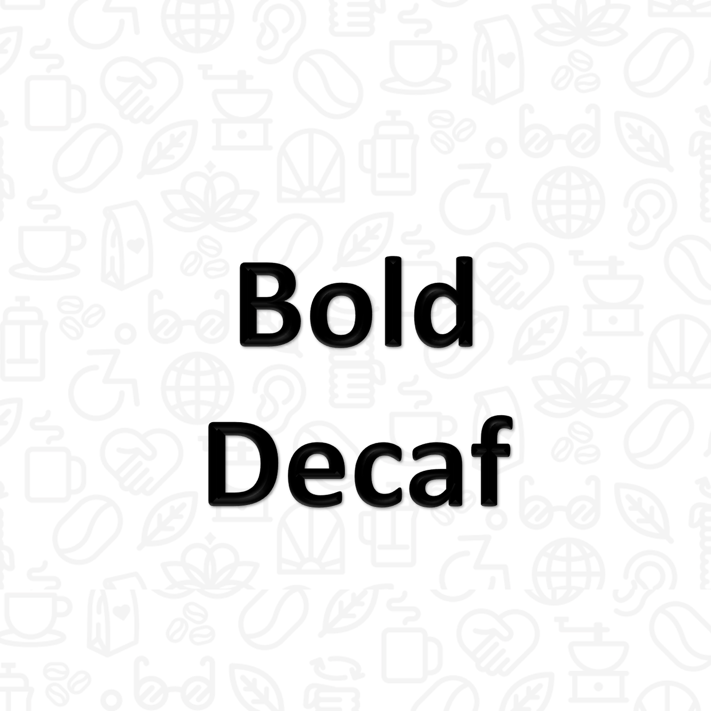 The words "Bold Decaf" on a background covered with coffee and disability icons in line art
