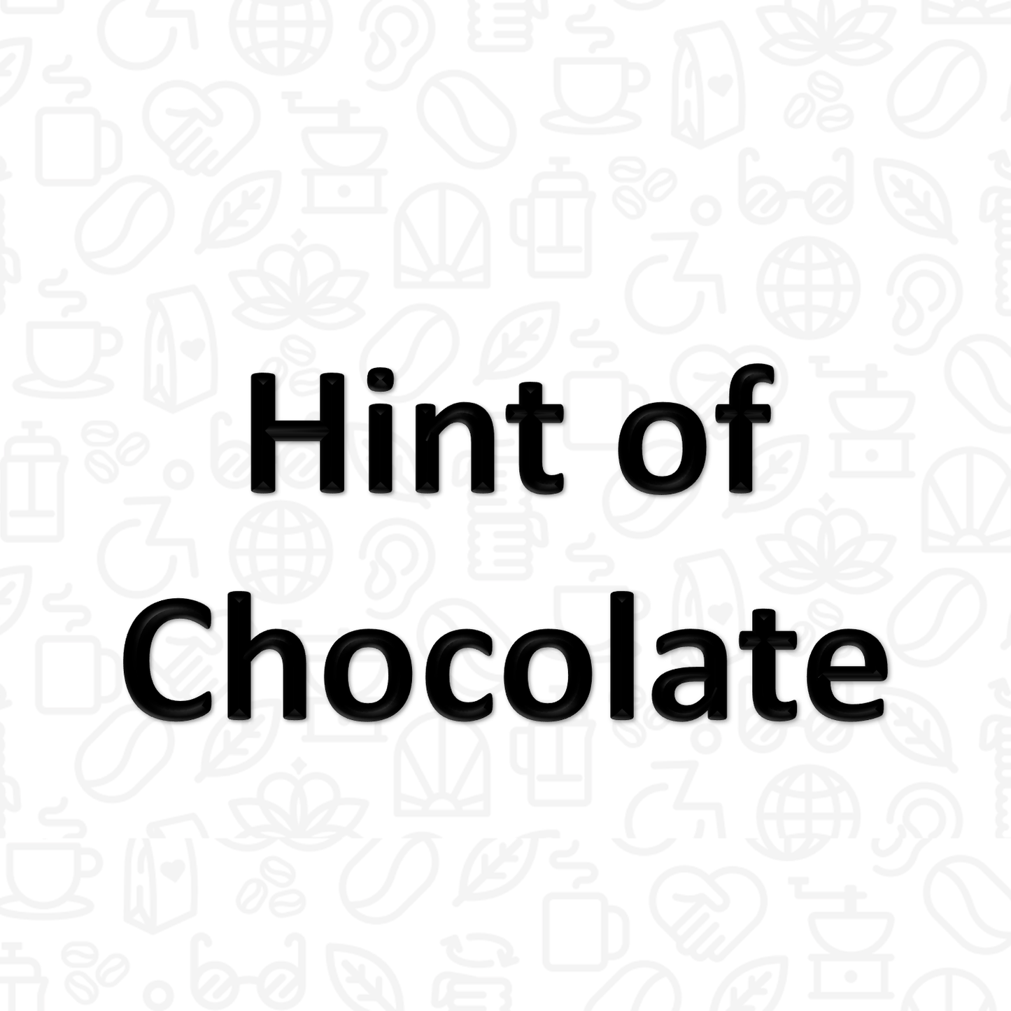 Hint of Chocolate - Infused Flavored Coffee - 8oz Bag